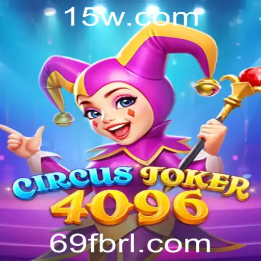 Descubra o Fascinante Mundo de CircusJoker4096: Como Jogar e o que Esperar