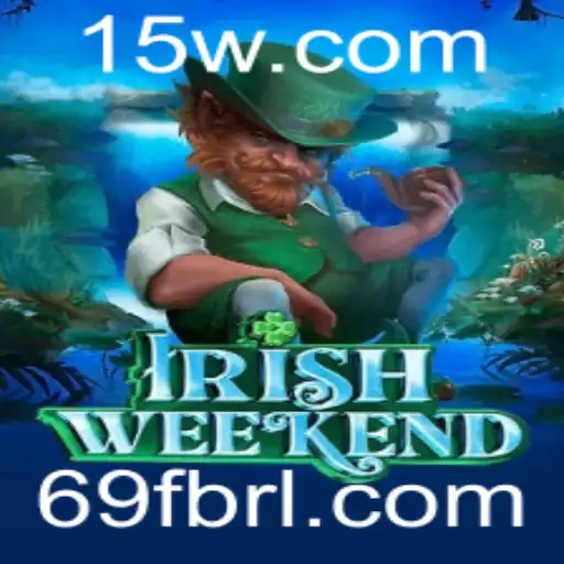 Explorando o Empolgante Jogo IrishWeekend: Uma Nova Sensação